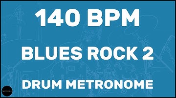Blues Rock 2 | Drum Metronome Loop | 140 BPM