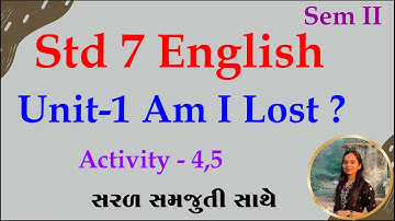 Std 7 English sem 2 Unit 1, Activity 4, Std 7 English sem 2 unit 1, dhoran 7 angreji ch 1 activity 4