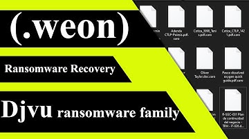 || SOLVED || Weon (.weon) Djvu ransomware virus - removal and decryption
