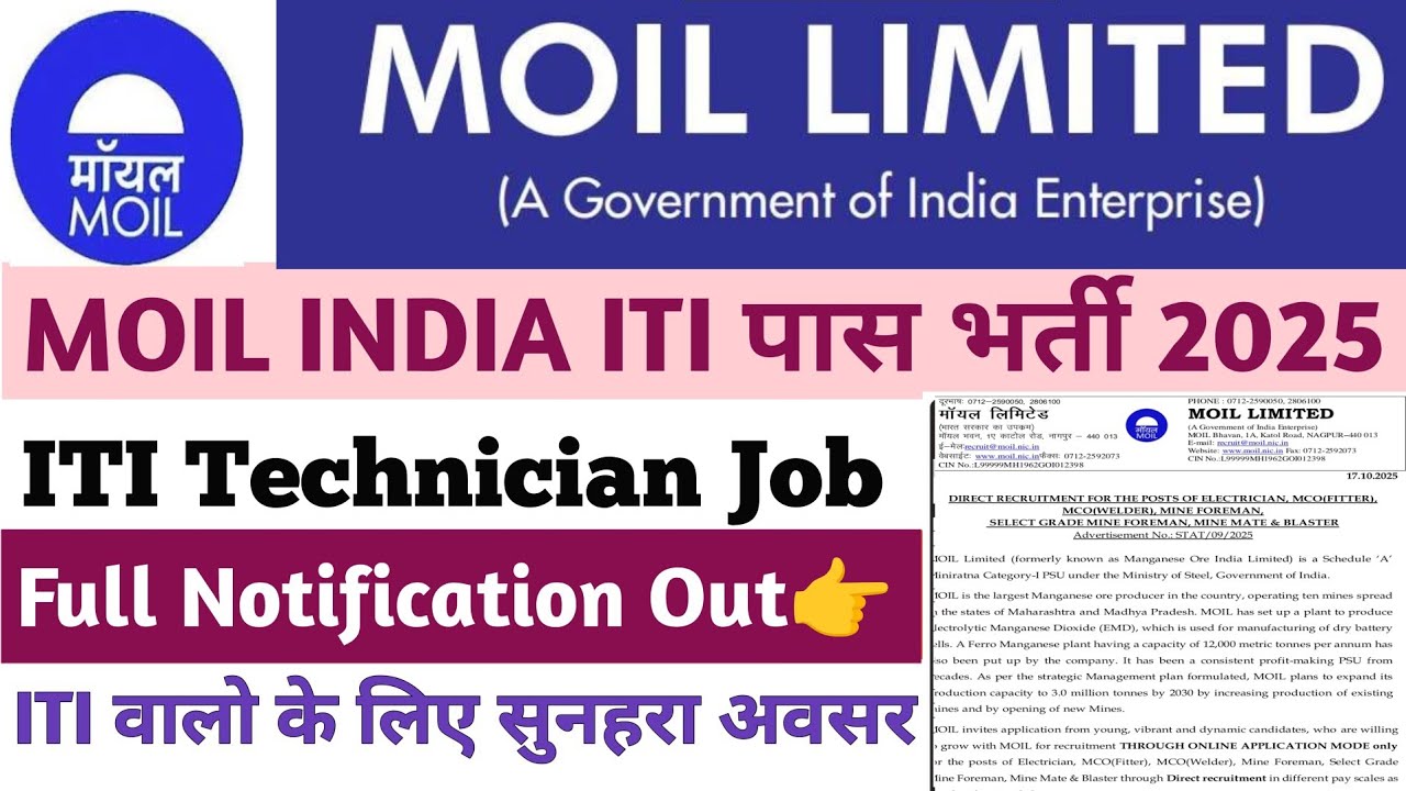 “MOIL Limited ITI Pass Recruitment 2025 | Full Notification Out | Apply Now”