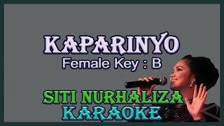 Kaparinyo (Karaoke) Siti Nurhaliza Nada Wanita/ Cewek/ Female key B