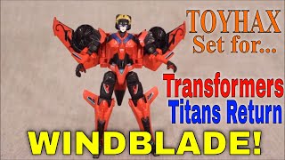 Toyhax Set for Transformers Titans Return Windblade - GotBot True Review NUMBER 597