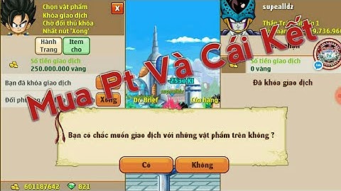 Ngọc Rồng Oniline-Thử Đi Mua Pt Đao Và Cái Kết...