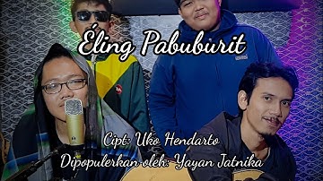 ELING PABUBURIT (Cover Akustik) - Enjang Hanter