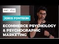 E Commerce Psychology & Psychographic Marketing by Joris Fonteijn