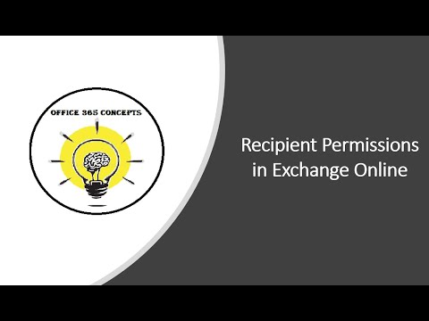 Recipient Permissions in Office 365 (Full Access, SendAs, SendonBehalf) | How to assign permissions
