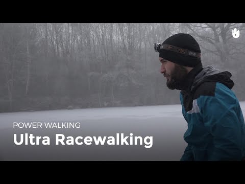 Ultra Racewalking | Power Walking
