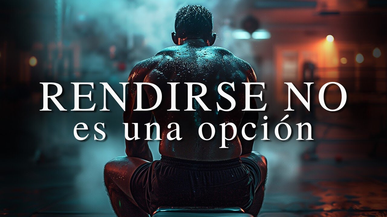 Cuando Rendirse No Es Una Opción - YouTube