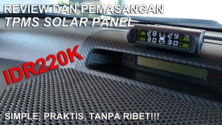 TPMS Solar Panel - Review dan Pemasangan - Alat Untuk Cek Tekanan Angin Ban Kendaraan Murmer