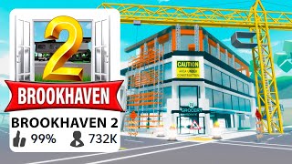I CREATED BROOKHAVEN 2…