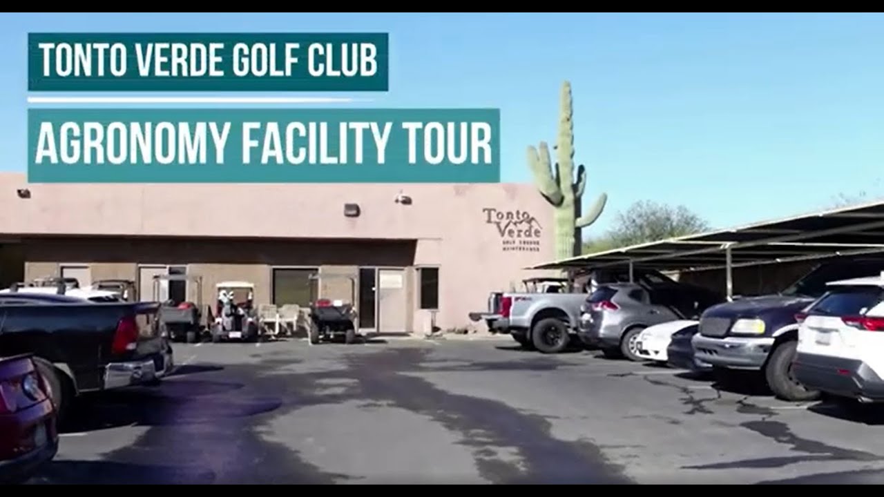 Tonto Verde GC Agronomy Facility Tour YouTube