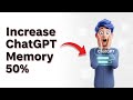 How to Store MORE on ChatGPT Memory By Up To 50%