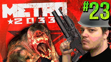 IN THE OPEN! METRO 2033 Redux Gameplay Walkthrough Part 23 - Gaming Awesome