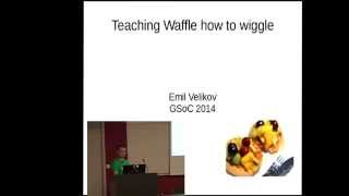 XDC2014: Emil Velikov - Teaching Waffle how to wiggle