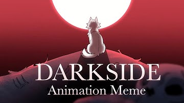 Neoni - DARKSIDE // Animation Meme