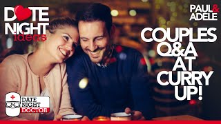 Date Night Doctor: Couples Q&A at Curry Up!