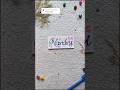 Name Calligraphy - NANDNI । #art #nameartvideo #shortsviral #trending #calligraphy