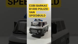 SPEEDBUILD COBI BARKAS B1000 Polizei #unboxing #cobi #trabant #speedbuild #lego