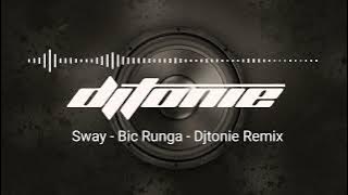 Download lagu Sway - Bic Runga - Djtonie Remix