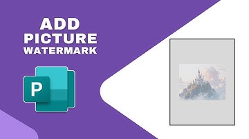 How to Add Picture Watermark in Publisher Document