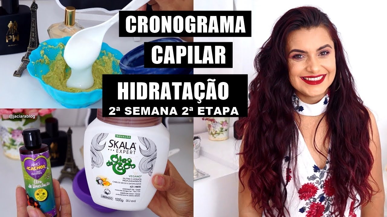 CRONOGRAMA CAPILAR PONTAS RALAS 2ª ETAPA HIDRATAÇÃO 2ª SEMANA