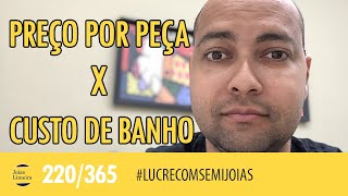 Preçocusto De Banho Por Peça 220365