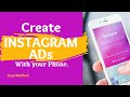 CREATE INSTAGRAM ADS WITH YOUR SMARTPHONE... EASY WAY TO RUN INSTAGRAM ADS.