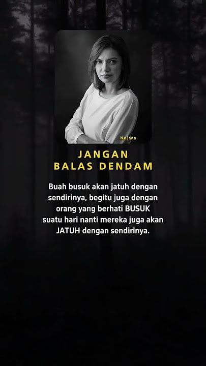 Story terbaru!!,, JANGAN BALAS DENDAM #storywa #katakatahariini #shorts