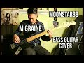 MIGRAINE | MOONSTAR88 | (Bass Cover) | Version 2022