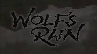 Wolfs Rain - Steve Conte - Heavens Not Enough