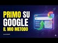Come posizionare un sito web su #Google. Il mio metodo - Luca Spinelli