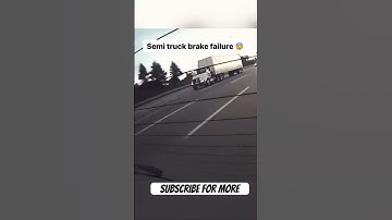 Thumbnail of Semi truck brakes fail #truck #fail