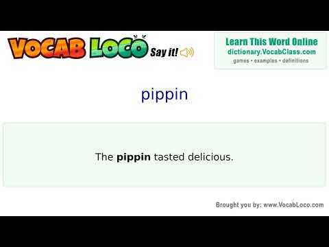 Pippin – English Pronunciation, Definition, Synonyms, Antonyms, Example Sentence