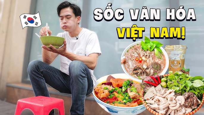 3 món ăn Việt Nam làm người Hàn Quốc "sốc văn hóa"!? - YouTube