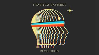 Heartless Bastards - Revolution chords