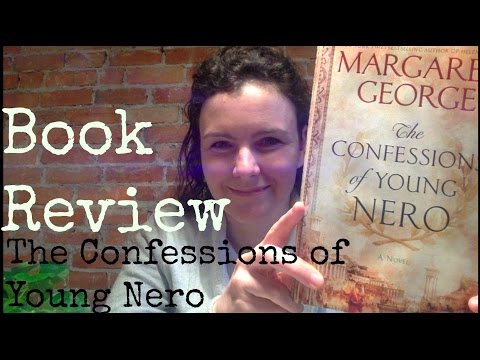 The Confessions of Young Nero by Margaret George