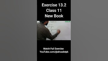 Ex 13.2 Class 11 Maths || Watch full Video for the Preparation of Math 1st Year New Book #ahsadotpk