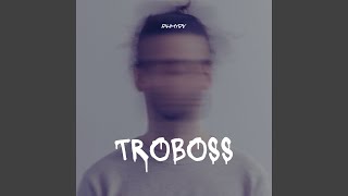 Download lagu Troboss