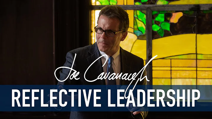 Keynote Speaker Joe Cavanaugh on Reflective Leader...