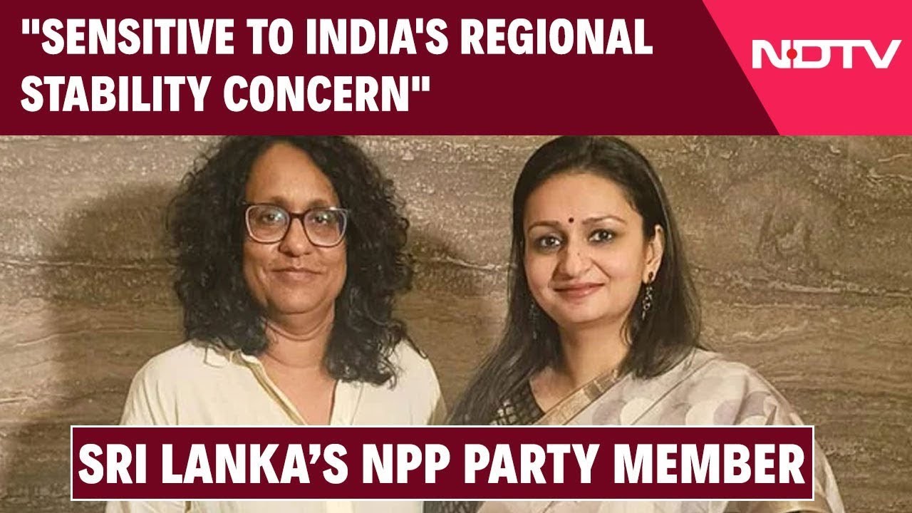 Sri Lanka News Sensitive To India s Regional Stability Concern sri-lanka-news-sensitive-to-india-s-regional-stability-concern