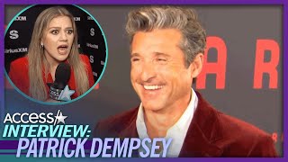 Patrick Dempsey Reacts To Kelly Clarkson's Sexiest Man Alive Comment