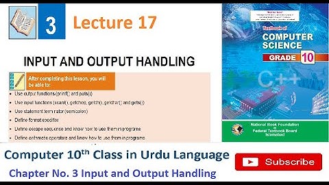 17. Input Output Handling, Exercise Chapter 3, MCQs, Short Questions, Extensive Questions