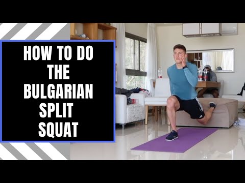 How to do the Bulgarian Split Squat | Full Tutorial & Breakdown