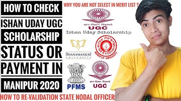 HOW TO CHECK ISHAN UDAY (UGC) SCHOLARSHIP PAYMENT STATUS IN MANIPUR 2020|| PFMS | MU || DMU || NSP
