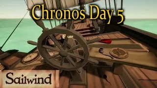 Sailwind - Chronos Day 5
