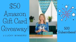 $50 Amazon Gift Card Giveaway! 500 Subscriber Celebration!
