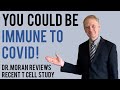 COVID 19 Immunity Research. You could be IMMUNE to COVID