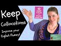 Understanding Collocations with 'Keep'