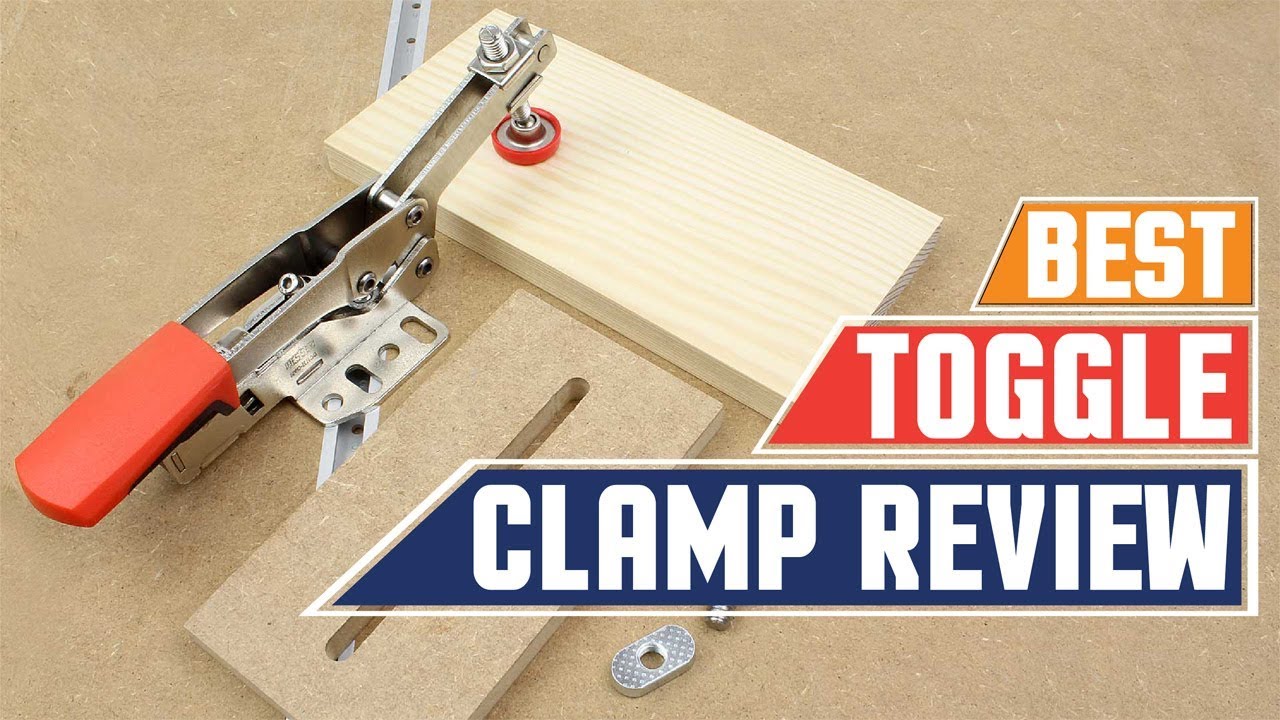 Toggle Clamps 5 Best Toggle Clamps Reviws in 2024 ETING Toggle