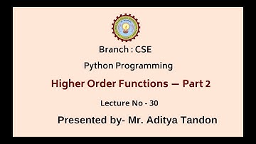 Python Programming | Higher Order Functions Part-2 | AKTU Digital Education